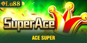 Ace Super