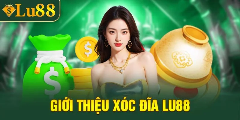 Giới thiệu tựa game xóc đĩa Lu88