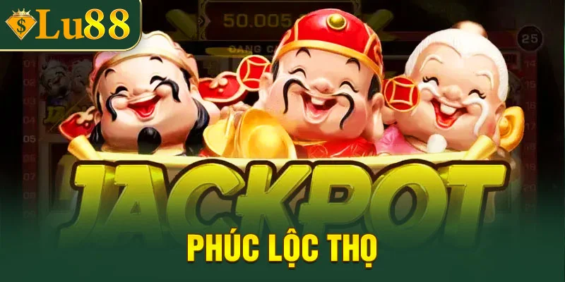 Phúc Lộc Thọ