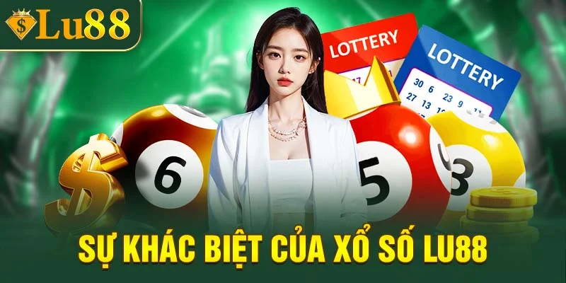 Sự khác biệt của sảnh xổ số LU88