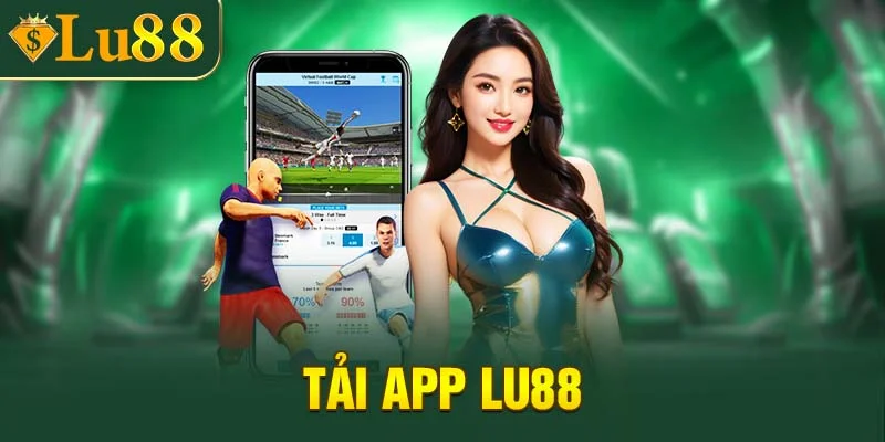 Tải app LU88