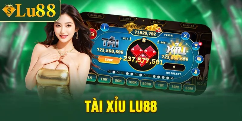 Tài xỉu Lu88
